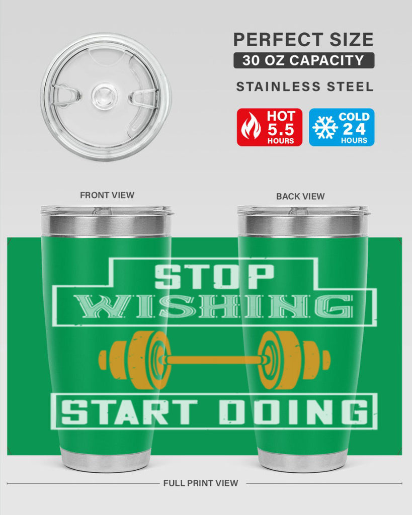 stop weshing start doing 74#- gym- Tumbler