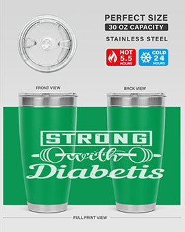 strog with diabetis Style 11#- diabetes- Tumbler