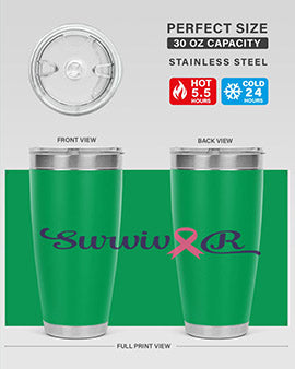 survivor Style 3#- breast cancer- Tumbler
