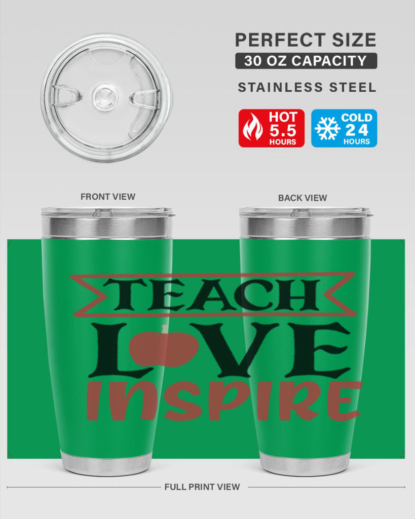 teach love inspre Style 147#- teacher- tumbler