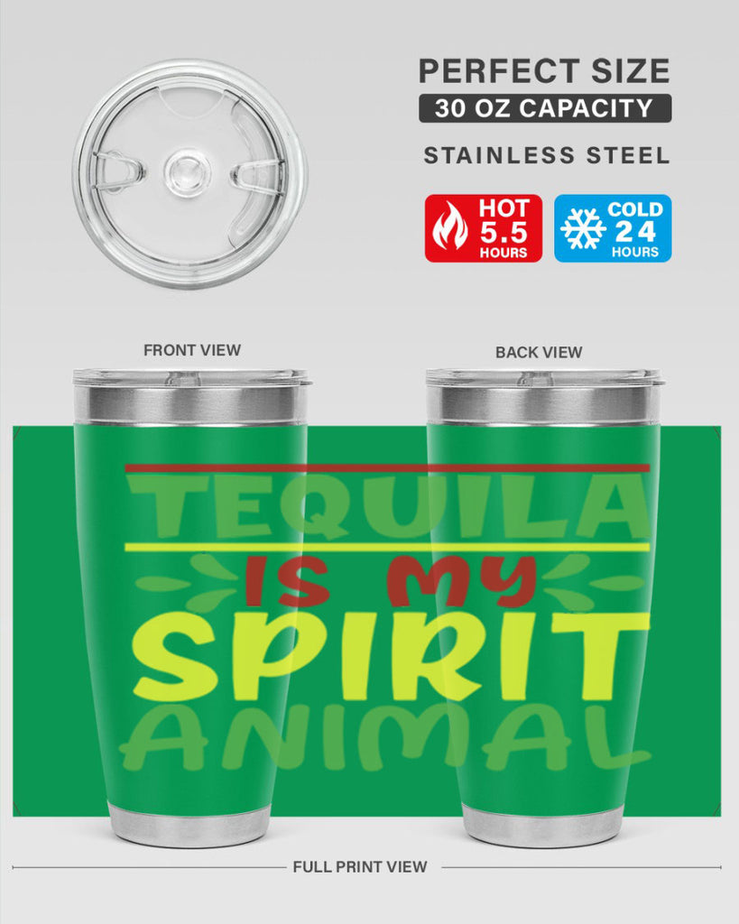 tequila is my spirit animal 1#- cinco de mayo- Tumbler