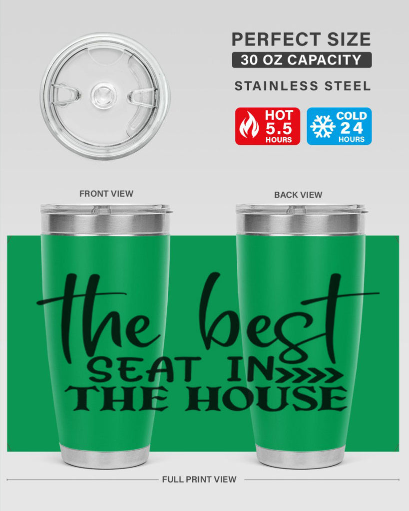 the best seat in the house 56#- bathroom- Tumbler