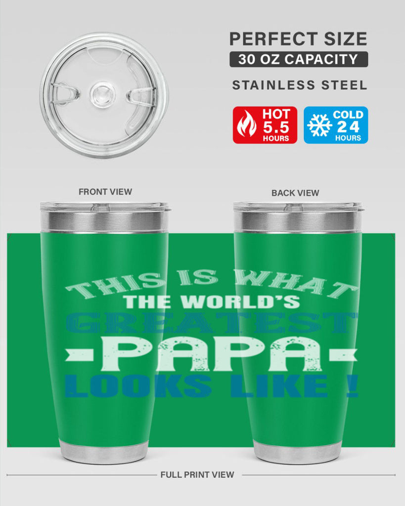 this is what the worlds gratest papa 2#- grandpa - papa- Tumbler