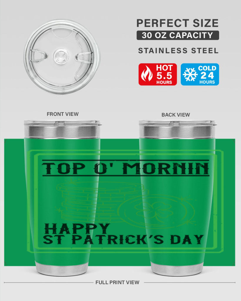 top o mornin happy st patrick’s day Style 8#- St Patricks Day- Tumbler