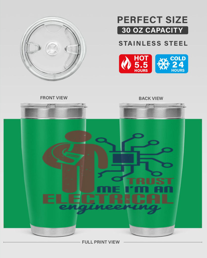 trust me Im an electrical engineering Style 34#- engineer- tumbler