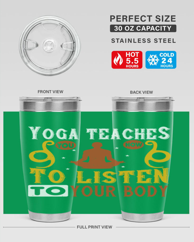 yoga teaches you how to listen to your body 6#- yoga- Tumbler