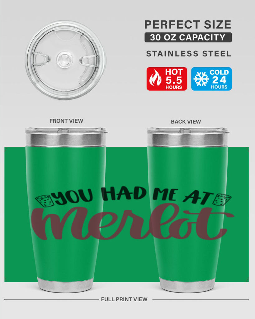 you had me at merlot 14#- wine- Tumbler