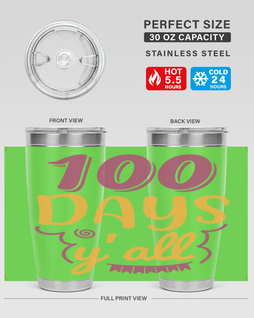 9 days y’all 49#- 100 days of school- Tumbler