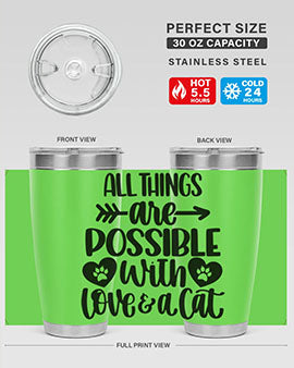 All Things Are Possible Style 75#- cat- Tumbler