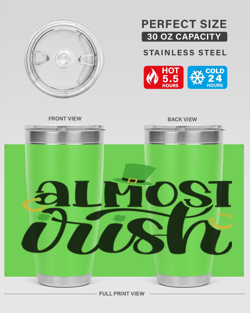 Almost Irish Style 107#- St Patricks Day- Tumbler