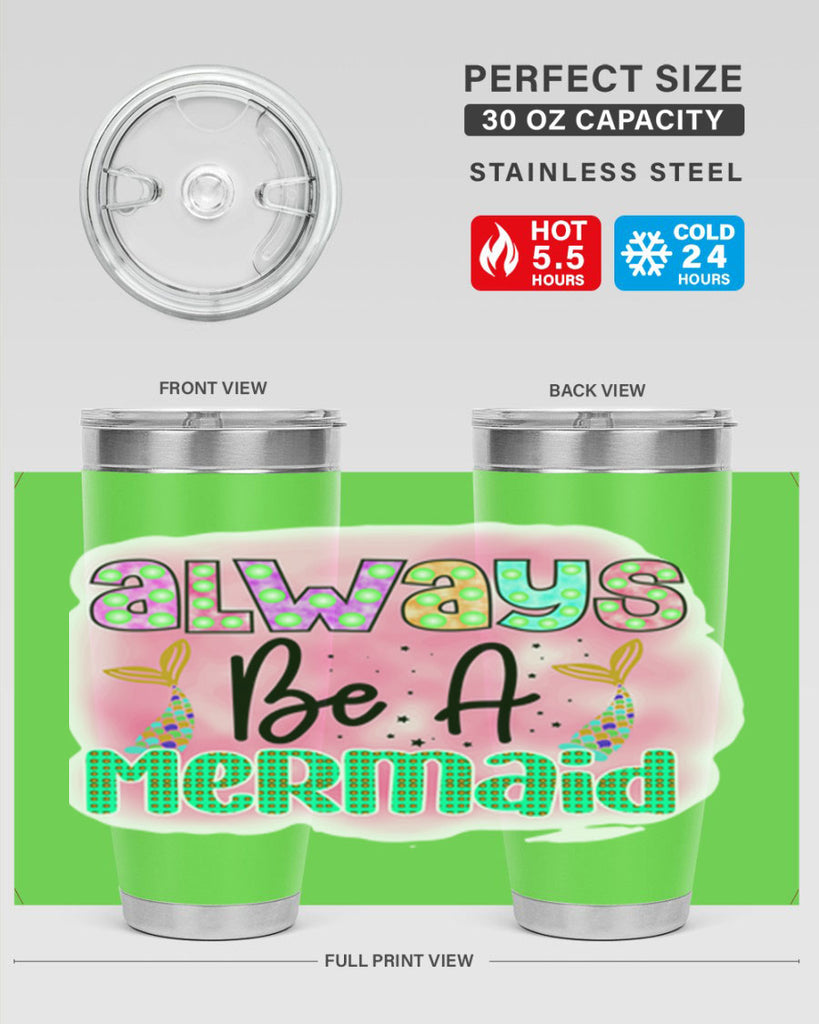 Always Be A Mermaid 13#- mermaid- Tumbler
