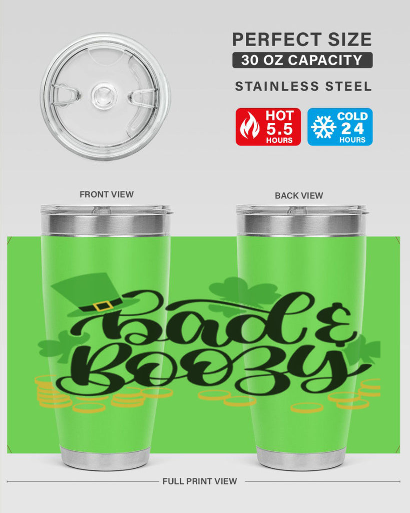Bad Boozy Style 106#- St Patricks Day- Tumbler
