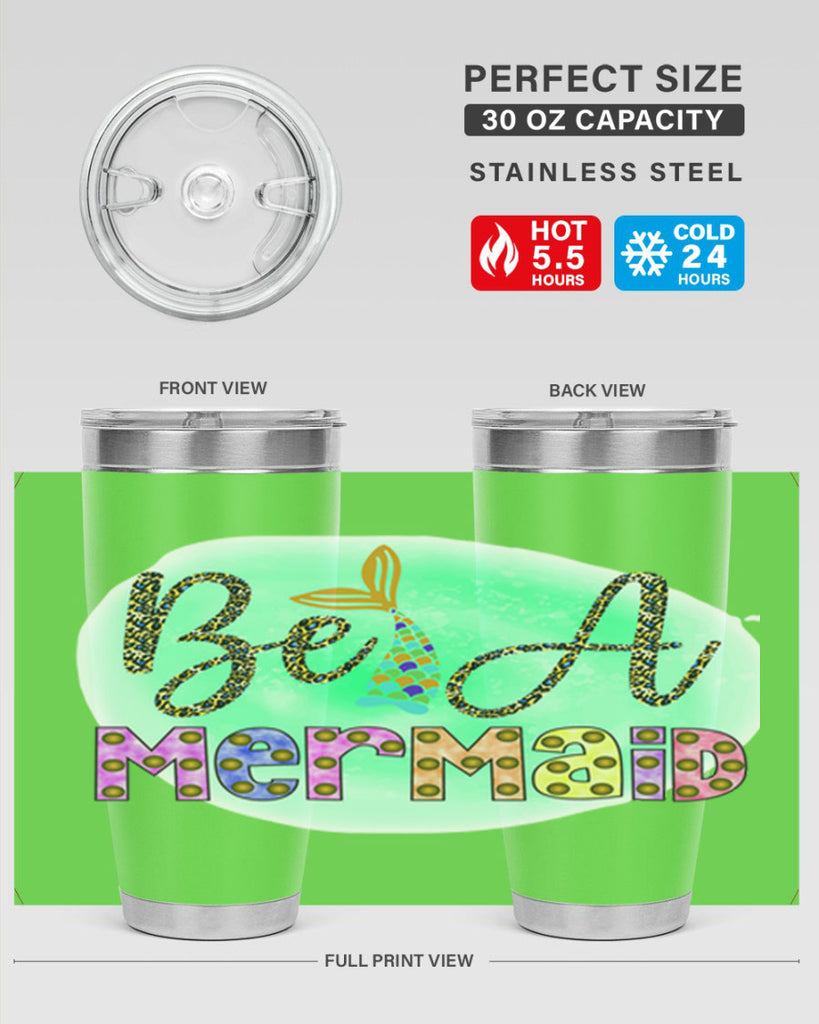 Be A Mermaid 51#- mermaid- Tumbler