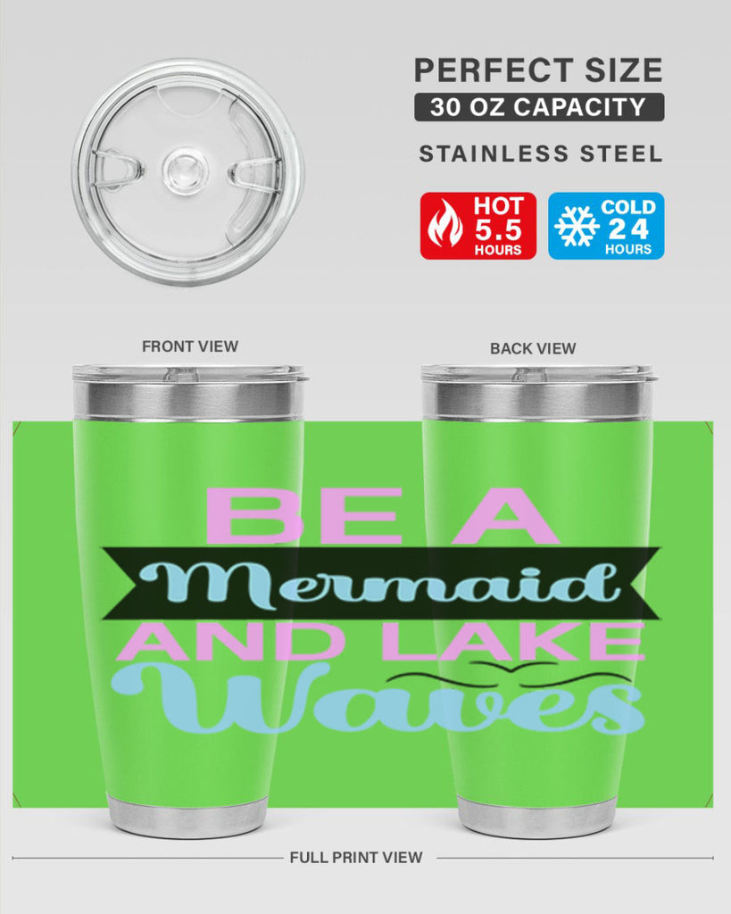 Be A Mermaid And Lake Waves 42#- mermaid- Tumbler