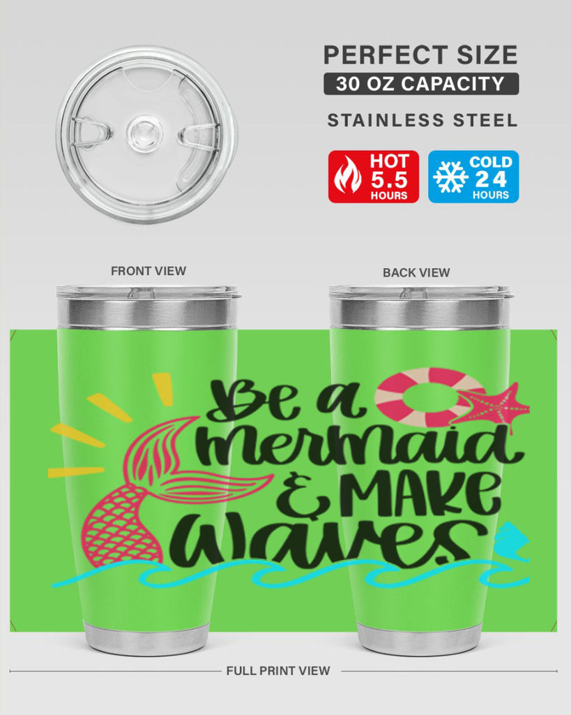 Be A Mermaid Make Waves Style 53#- summer- Tumbler