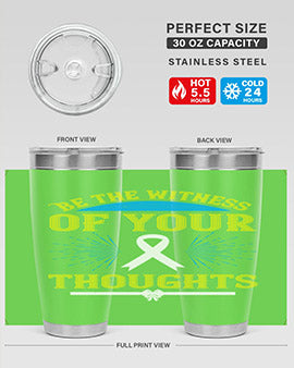 Be the witness of your thoughts Style 48#- self awareness- Tumbler