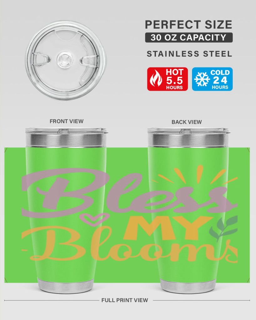 Bless My Blooms  65#- spring- Tumbler