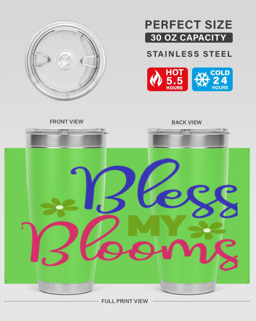 Bless My Blooms 46#- spring- Tumbler