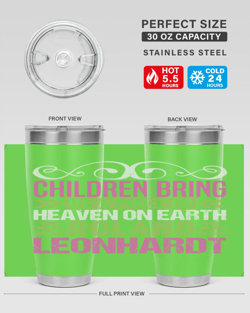 Children bring us a piece of Heaven Style 284#- baby- tumbler