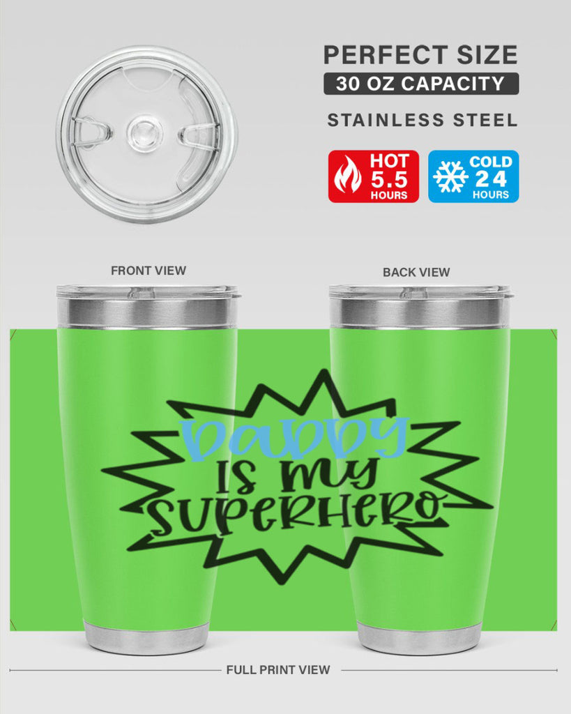 Daddy Is My Superhero Style 101#- baby- tumbler