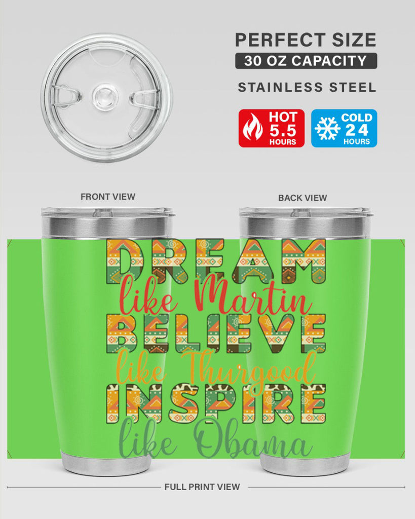 Dream Believe Inspire Junteenth Png 31#- Juneteenth- tumbler