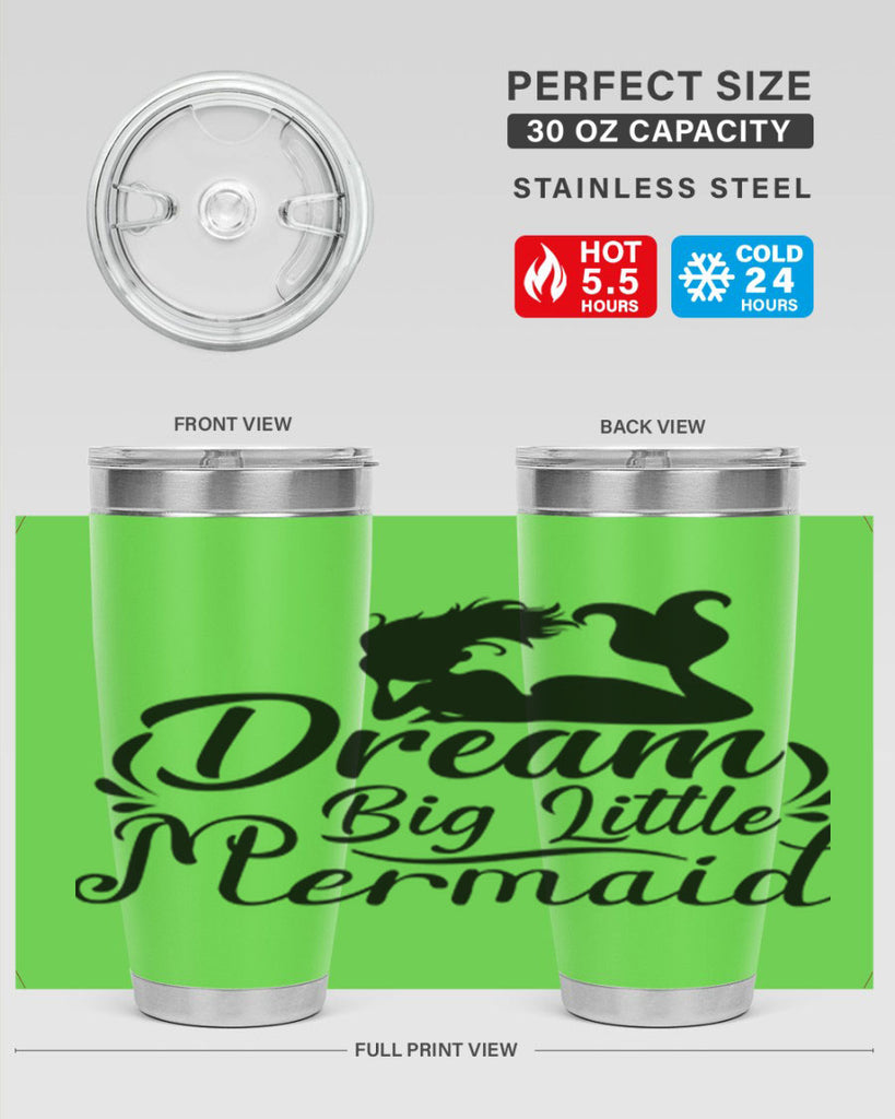 Dream Big Little Mermaid 121#- mermaid- Tumbler