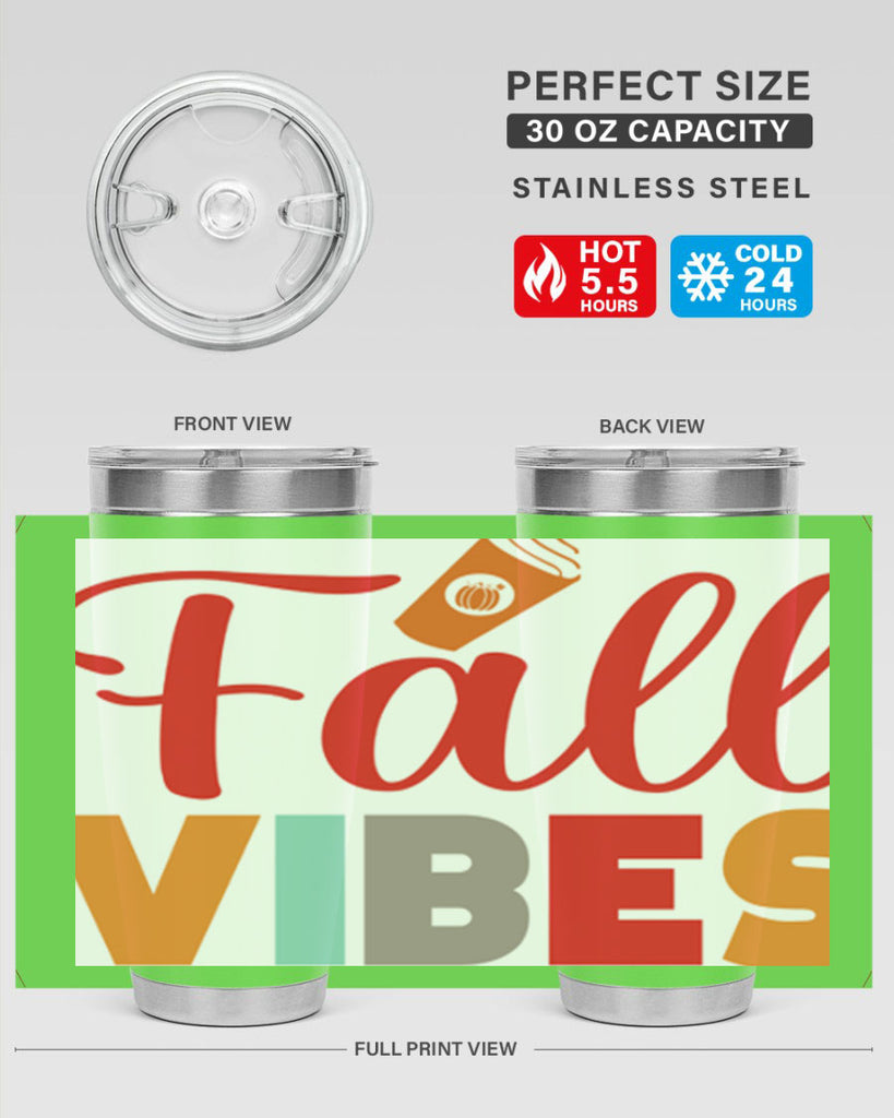FallVibesdesign 166#- fall- Tumbler