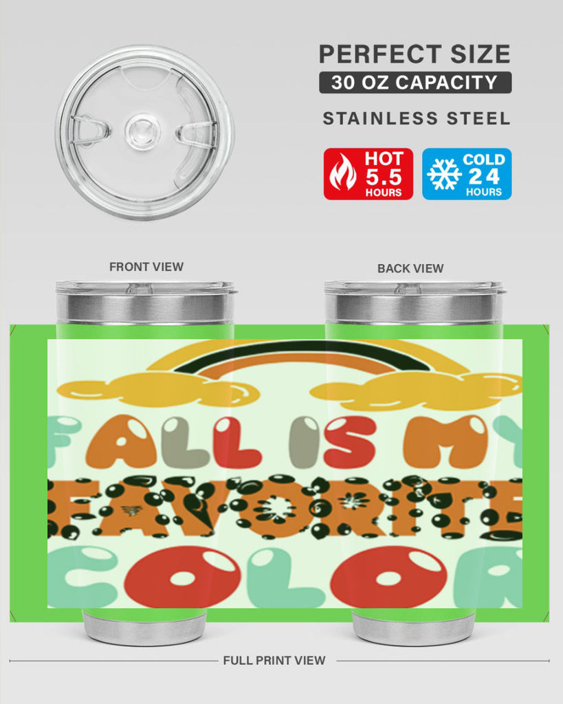 FallisMyFavoriteColor 155#- fall- Tumbler