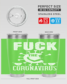 Fuck the CORONAVIRUS Style 39#- corona virus- Tumbler