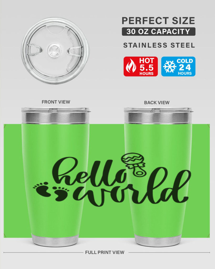 Hello World Style 90#- baby- tumbler