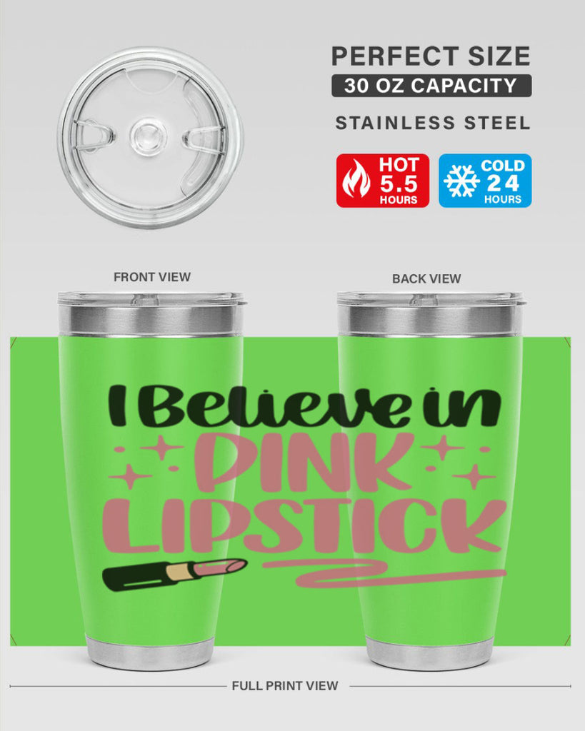 I Believe In Pink Lipstick Style 85#- make up- Tumbler