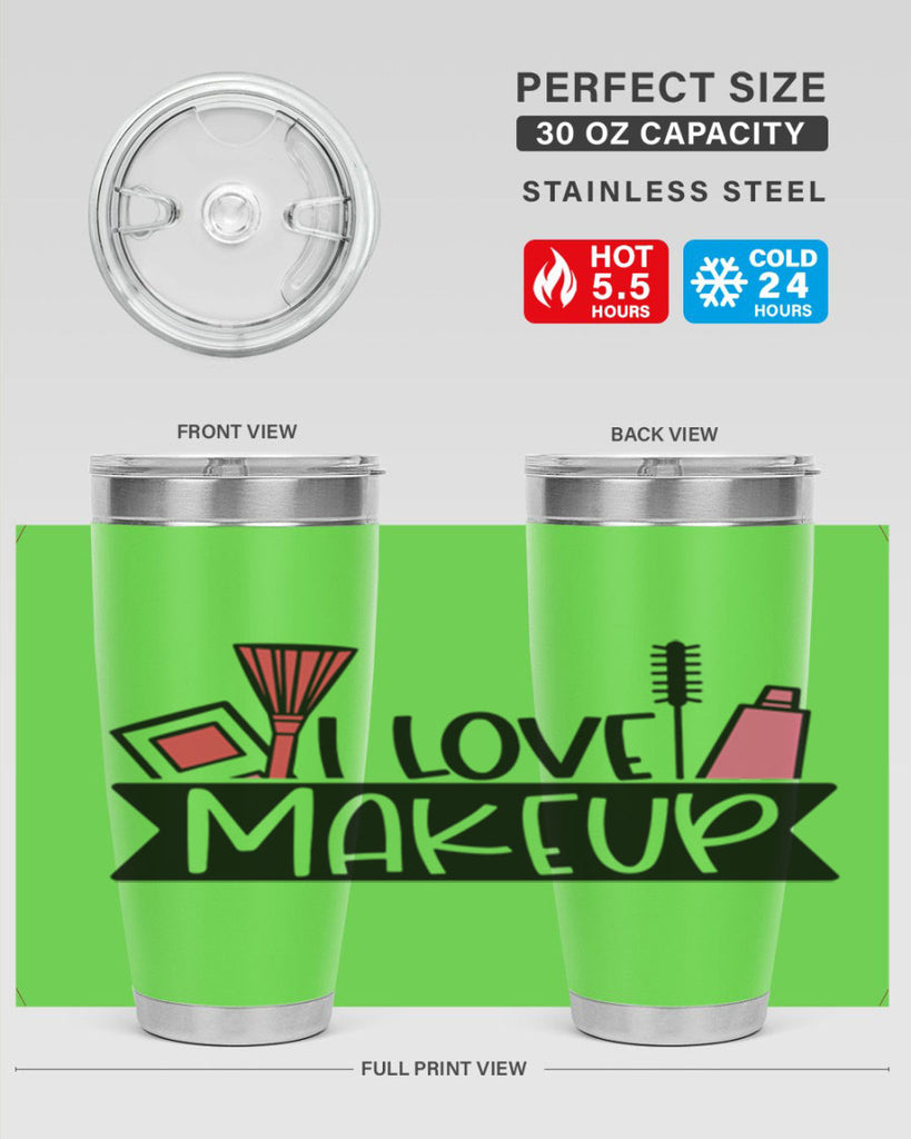 I Love Makeup Style 81#- make up- Tumbler