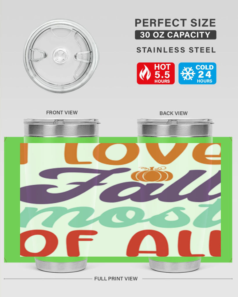 ILoveFallMostof 347#- fall- Tumbler