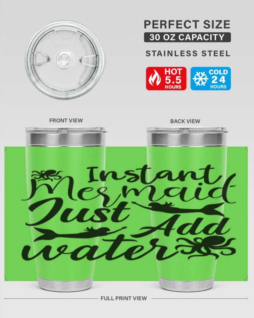Instant Mermaid Just Add Water 270#- mermaid- Tumbler