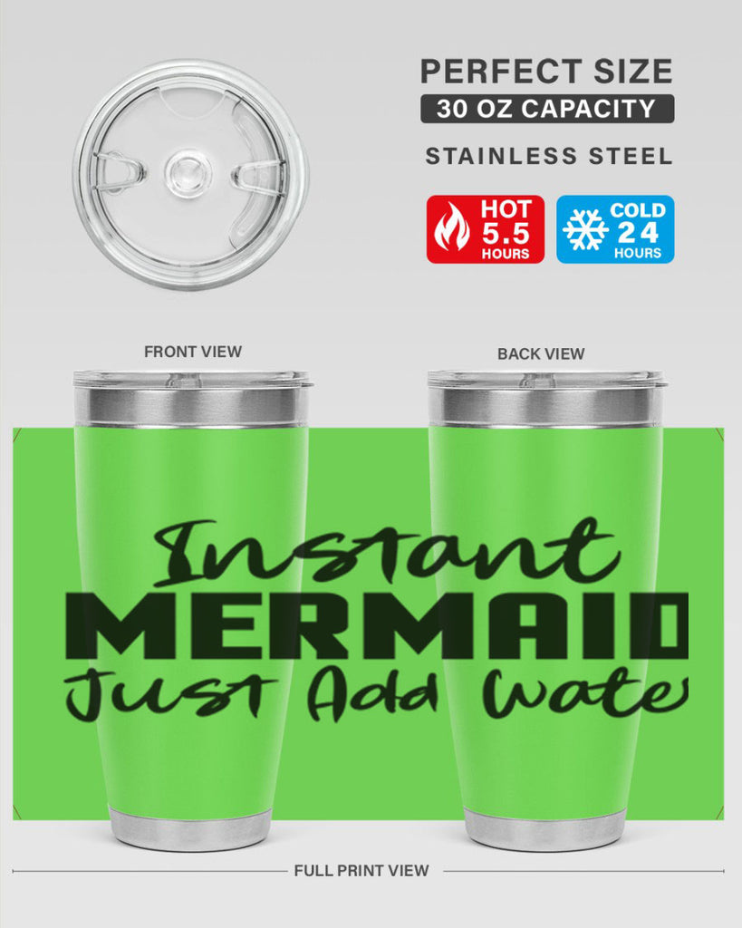 Instant Mermaid just add water 274#- mermaid- Tumbler