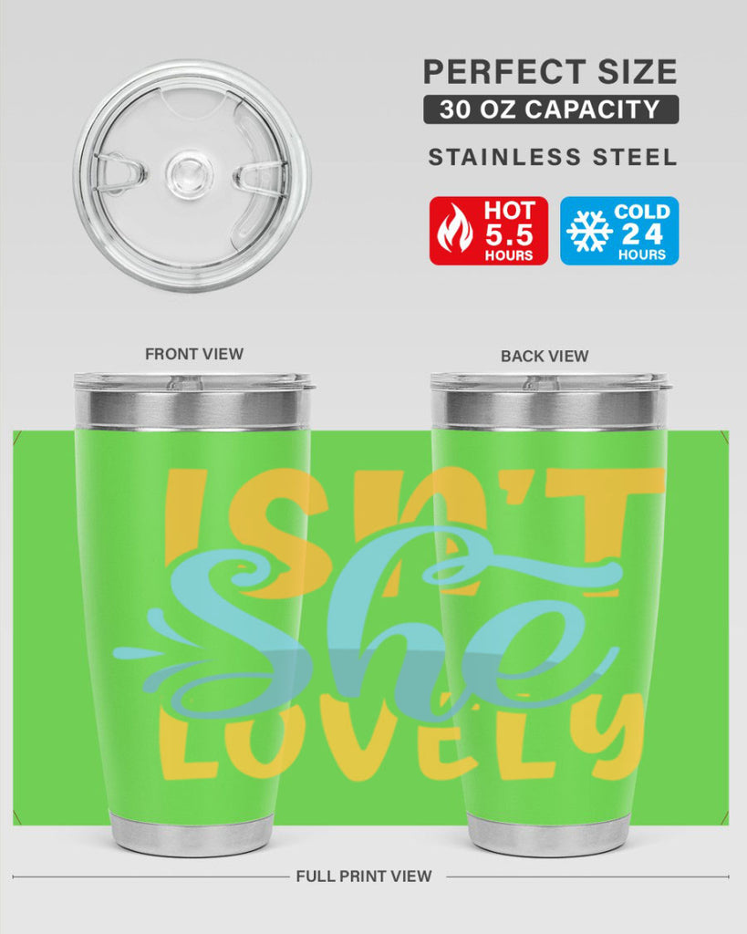 Isnt She Lovely Style 237#- baby- tumbler