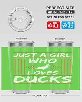 Just A Girl Who Loves Ducks Style 33#- duck- Tumbler
