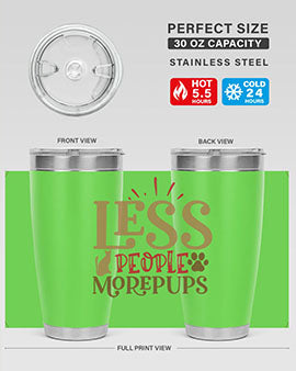 Less People More Pups Style 18#- cat- Tumbler