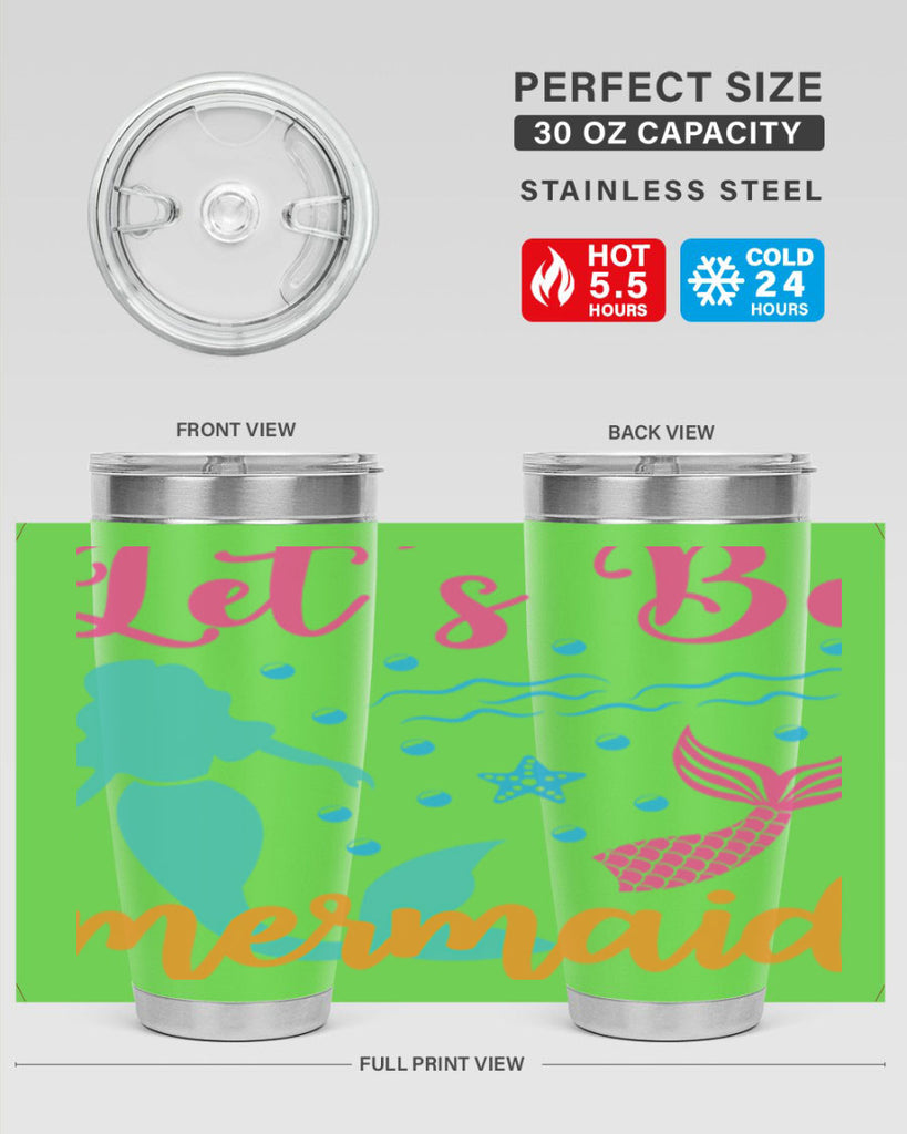 Lets Be Mermaids Design 301#- mermaid- Tumbler