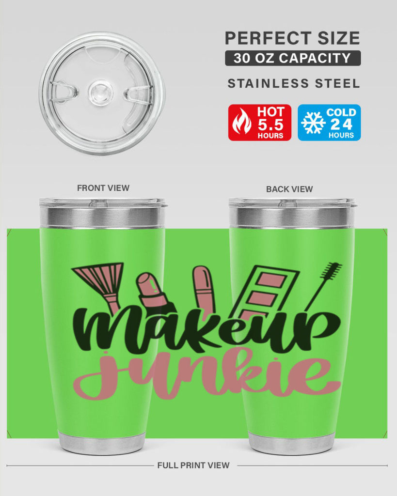 Makeup Junkie Style 43#- make up- Tumbler