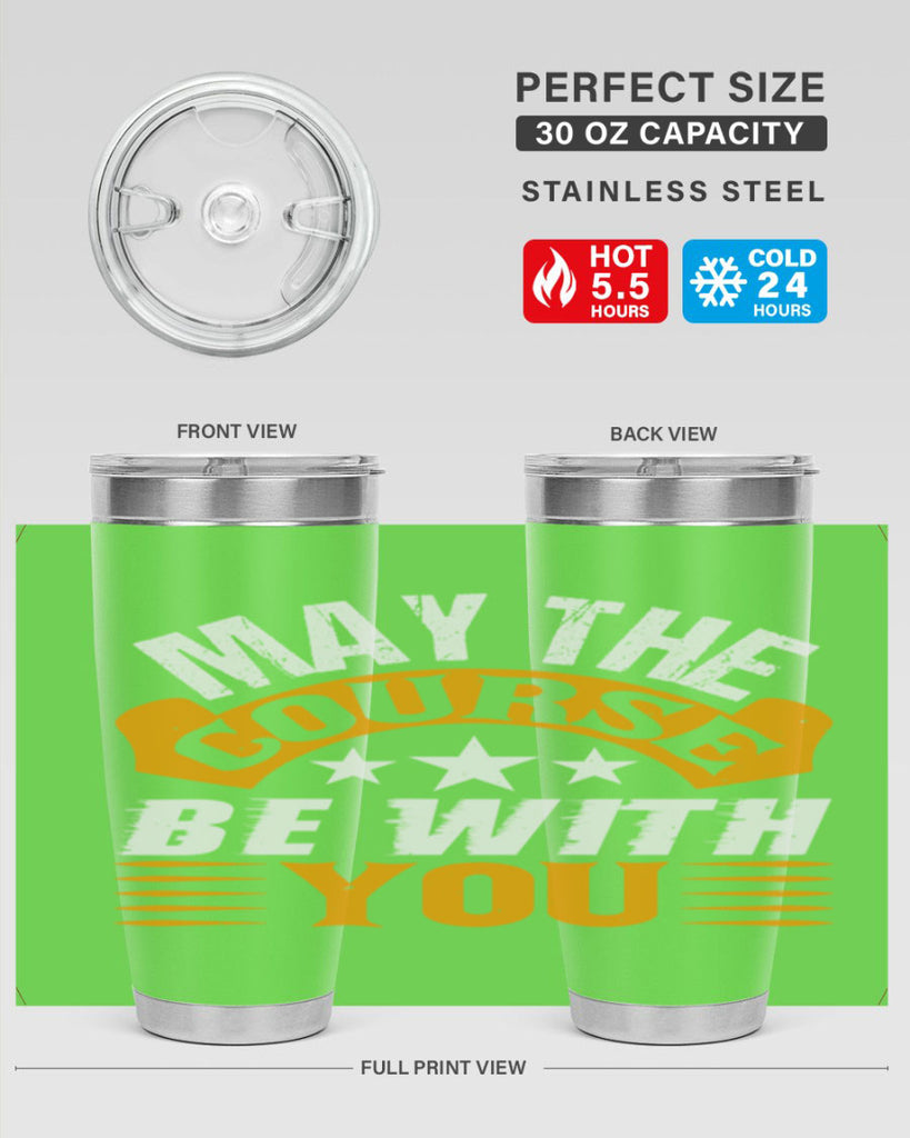 May the course be with you 43#- farming and gardening- Tumbler