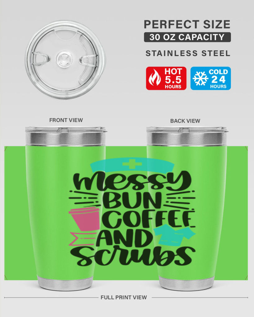 Messy Bun Coffee And Style Style 131#- nurse- tumbler