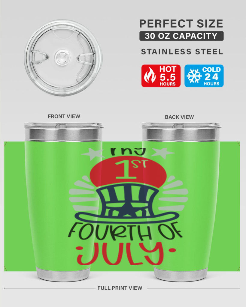 My st Fourth Of July Style 168#- Fourt Of July- Tumbler