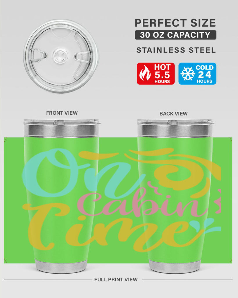 ON CABIN TIME Style 59#- summer- Tumbler