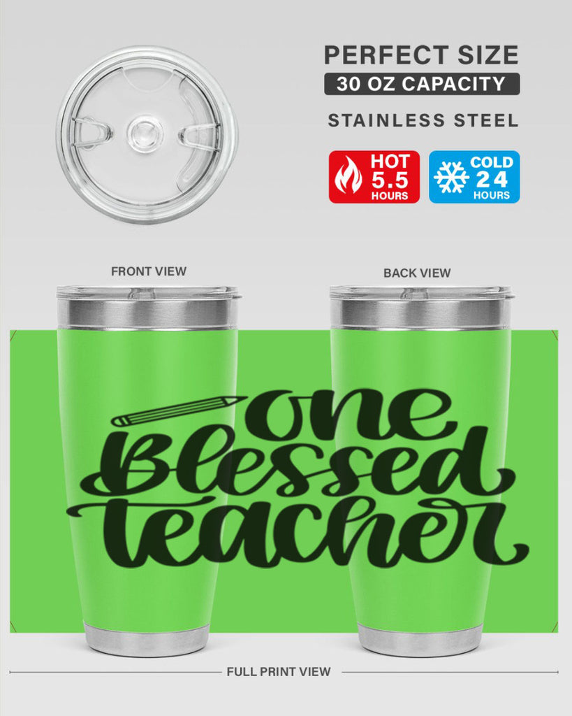 One Blessed Teacher Style 62#- teacher- tumbler