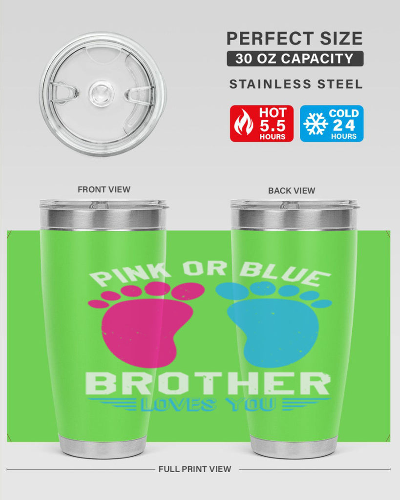 Pink or Blue brother loves you Style 22#- baby shower- tumbler