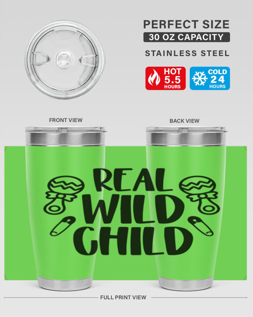 Real Wild Child Style 27#- baby- tumbler
