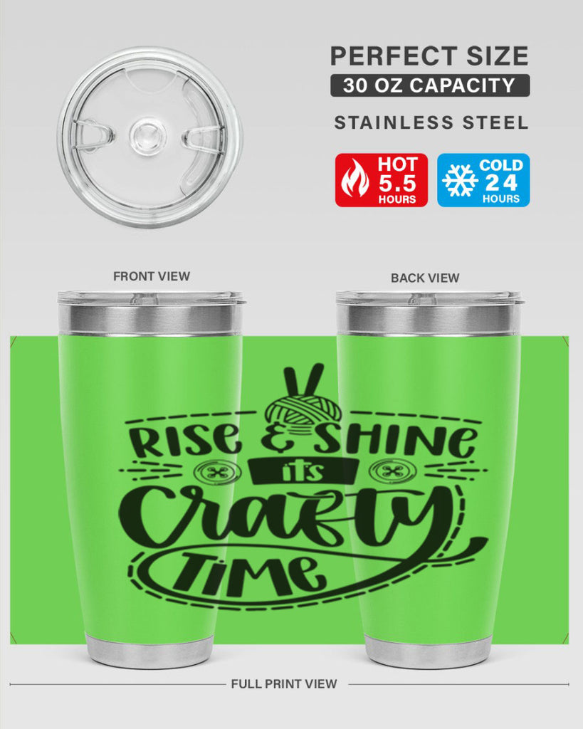 Rise Shine Its Crafty Time 9#- crafting- Tumbler