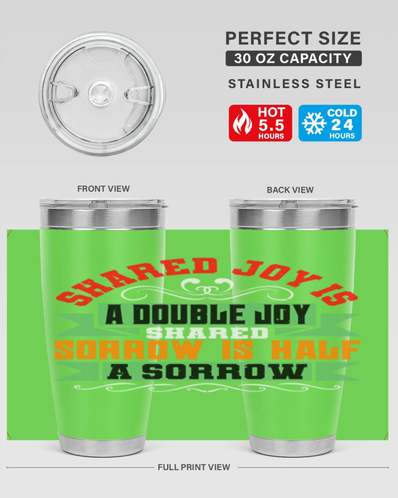 Shared joy is a double joy shared sorrow is half a sorrow Style 60#- Best Friend- Tumbler