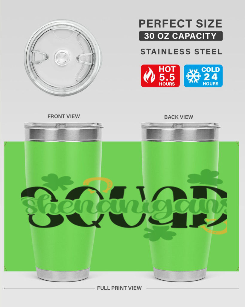 Shenanigans Squad Style 31#- St Patricks Day- Tumbler